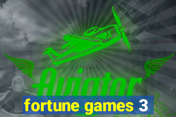 fortune games 3